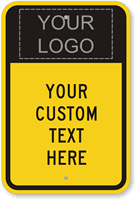 Your Logo  Custom Text Here Sign