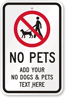 Custom No Pet Sign