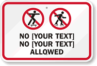 Custom No Skateboarding Sign