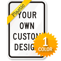 Customizable Plastic Sign