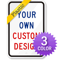 Customizable Plastic Sign