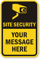 Site Security   Your Message Here Custom Sign