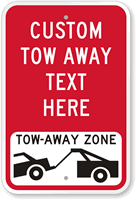 Custom Tow Away Sign