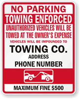No Parking Unauthorized Vehicles Towed Sign