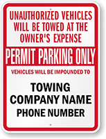 Custom Permit Parking Only Tow Away Sign