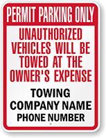 Custom Permit Parking Only Unauthorized Vehicles Towed Sign