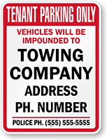 Custom Tenant Parking Only Tow Away Sign