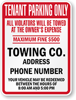 Custom Tenant Parking Only Violators Towed Sign