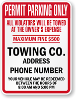 Custom Permit Parking Only Violators Towed Sign
