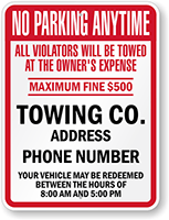 Custom No Parking Violators Towed Sign