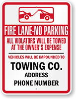 Custom Tow Away Fire Lane No Parking Sign