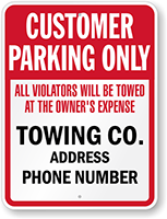 Custom Tow Away Customer Parking Only Sign