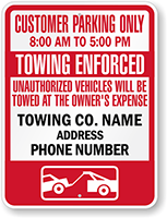 Custom Time Limit Parking Towing Enforced Customer Parking Only Sign