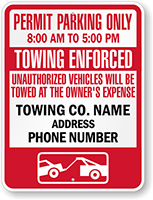 Custom Time Limit Parking Towing Enforced Permit Parking Only Sign