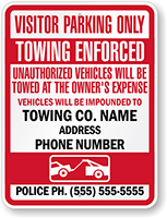 Custom Visitor Parking Only Towing Enforced Sign