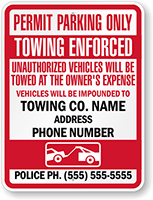 Custom Permit Parking Only Towing Enforced Sign