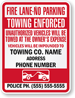 Custom Fire Lane No Parking Towing Enforced Sign