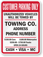Custom Customer Parking Only Unauthorized Vehicles Towed Sign