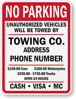 Custom Fire Lane No Parking Unauthorized Vehicles Towed Sign