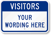 Custom Visitor Sign