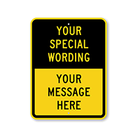 Custom Yellow Black Split Template Parking Sign