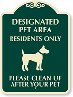 Pet Area, Clean Up After Your Pet SignatureSign