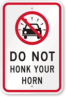 Do Not Honk Your Horn