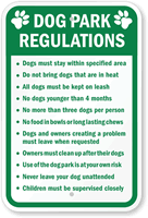 Dog Park Rules Sign