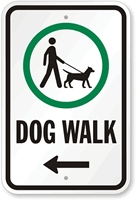 Dog Walk Sign Left Arrow (with Graphic)