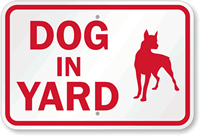 Dog in Yard Guard Dog Sign