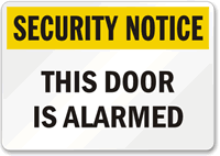 Security Notice Door Alarmed Sign