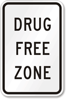 Drug Free Zone Sign