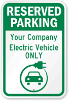 Custom Electric Vehicle Reserved Parking Sign