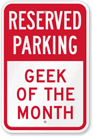 Reserved Parking Sign