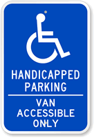 Handicapped Parking Van Accessible Only