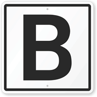 Letter B Parking Spot Sign