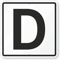 Letter D Parking Spot Sign