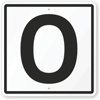 Letter O Parking Spot Sign
