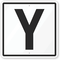 Letter Y Parking Spot Sign