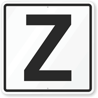 Letter Z Parking Spot Sign