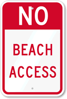 No Beach Access Sign