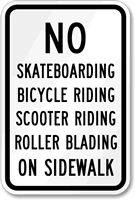 No Skateboarding Riding Blading Playing Sign