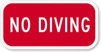 No Diving Sign