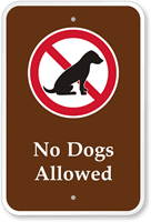 No Dogs Allowed with Graphic Sign