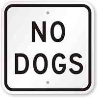 No Dogs Sign