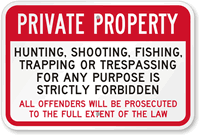 No Hunting, Shooting, Fishing, Trapping Sign