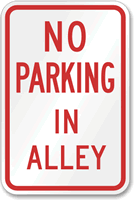 No Parking Alley Sign