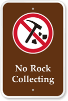 No Rock Collecting - Campground & Park Sign