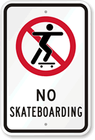 No Skateboarding Sign