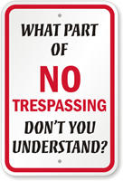 No Trespassing Sign